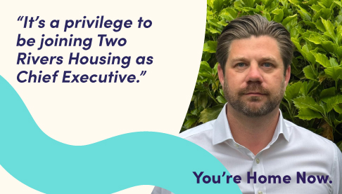 It's a privilege to be joining Two Rivers Housing as Chief Executive. Kevin Bennett (Pictured) New CEO of Two Rivers Housing.